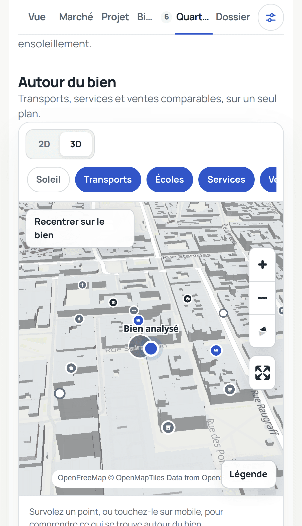 Écran Le quartier : carte en volume autour du bien, avec les transports, les écoles et les commerces.